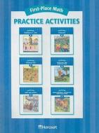 First-Place Math, Practice Activities edito da Harcourt School Publishers