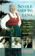 So Ole Says to Lena di James P. Leary edito da The University of Wisconsin Press