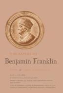 The Papers Of Benjamin Franklin, Vol. 41 di Benjamin Franklin edito da Yale University Press