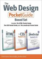 The Web Design Pocket Guide Boxed Set (Includes The HTML Pocket Guide, The JavaScript Pocket Guide, and The CSS Pocket G di Bruce Hyslop, Lenny Burdette, Chris Casciano edito da Pearson Education (US)