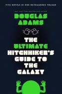 The Ultimate Hitchhiker's Guide to the Galaxy di Douglas Adams edito da Random House LCC US