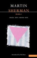Sherman Plays di Martin Sherman edito da Bloomsbury Publishing Plc
