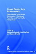 Cross-Border Law Enforcement edito da Taylor & Francis Ltd