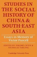 Studies in the Social History of China and South-East Asia edito da Cambridge University Press