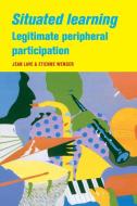 Situated Learning di Jean Lave, Etienne Wenger edito da Cambridge University Press