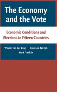 The Economy and the Vote di Wouter Van Der Brug edito da Cambridge University Press