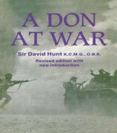 A Don at War di KCMG OBE Hunt Sir David edito da Routledge