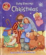 Baby Blessings Christmas di Alice Joyce Davidson edito da Standard Publishing Company