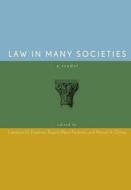 Law in Many Societies edito da Stanford University Press