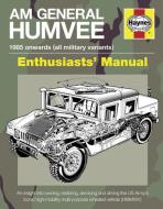 AM General Humvee Manual di Pat Ware edito da Haynes Publishing Group