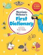 Merriam-Webster's First Dictionary di Merriam-Webster, Ruth Heller edito da Merriam Webster,U.S.