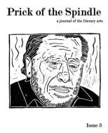 Prick of the Spindle Print Edition - Issue 3 edito da Aqueous Books