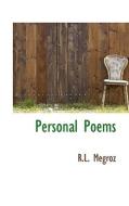 Personal Poems di R L Megroz edito da Bibliolife