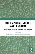Contemplative Studies And Hinduism edito da Taylor & Francis Ltd