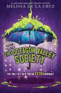 The (Super Secret) Octagon Valley Society di Melissa de la Cruz edito da DISNEY HYPERION