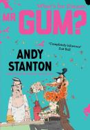 What's for Dinner, Mr Gum? di Andy Stanton edito da Egmont UK Ltd