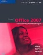 Microsoft Office 2007 di Gary B. Shelly, Thomas J. Cashman, Misty Vermaat edito da Cengage Learning, Inc