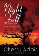 Night Fall di Cherry Adair edito da Blackstone Audiobooks