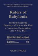 Frame, G: Rulers of  Babylonia - RIMB 2 di Grant Frame edito da University of Toronto Press