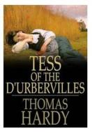 Tess of the D'Urbervilles di Thomas Hardy edito da Createspace