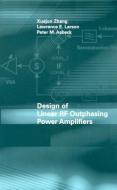 Design of Linear RF Outphasing Power Amplifiers di Xuejun Zhang edito da Artech House Publishers