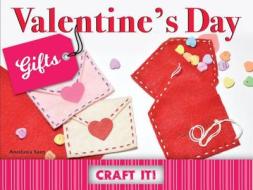 Valentine's Day Gifts di Anastasia Suen edito da ROURKE PUB LLC