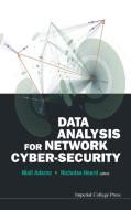 DATA ANALYSIS FOR NETWORK CYBER-SECURITY edito da IMPERIAL COLLEGE PRESS