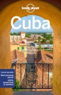 Lonely Planet Cuba di Lonely Planet edito da LONELY PLANET PUB