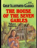 The House of the Seven Gables (Annotated) di Nathaniel Hawthorne edito da INDEPENDENTLY PUBLISHED