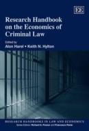 Research Handbook on the Economics of Criminal Law edito da Edward Elgar Publishing