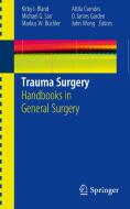Trauma Surgery edito da Springer London