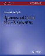 Dynamics and Control of DC-DC Converters di Kei Eguchi, Farzin Asadi edito da Springer International Publishing