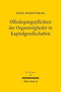 Offenlegungspflichten der Organmitglieder in Kapitalgesellschaften di Elena Dubovitskaya edito da Mohr Siebeck GmbH & Co. K