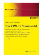 Der PKW im Steuerrecht di Daniela Karbe-Geßler, Daniel Eilenbrock edito da NWB Verlag