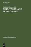 Time, Tense, and Quantifiers edito da De Gruyter