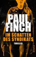 Im Schatten des Syndikats di Paul Finch edito da Piper Verlag GmbH