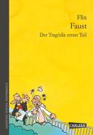 Graphic Novel paperback: Faust di Flix, Johann Wolfgang von Goethe edito da Carlsen Verlag GmbH