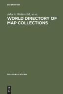 World Directory of Map Collections edito da De Gruyter Saur