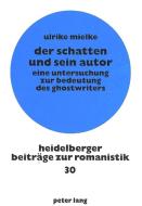 Der Schatten und sein Autor di Ulrike Mielke edito da Lang, Peter GmbH