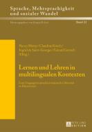 Lernen und Lehren in multilingualen Kontexten edito da Lang, Peter GmbH