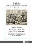 Macht und Ohnmacht einer Zentralregierung di Ronald Richter edito da Lang, Peter GmbH