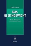 Das Gleichgewicht di Hans Scherer edito da Springer-verlag Berlin And Heidelberg Gmbh & Co. Kg