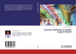 Investor's Behavior In Indian Capital Market di Lalit Kumar Verma edito da LAP Lambert Academic Publishing