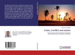 Crime, Conflict and Justice di Million Lema Tadesse edito da LAP Lambert Academic Publishing