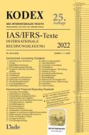 KODEX Internationale Rechnungslegung IAS/IFRS - Texte 2022 di Alfred Wagenhofer edito da Linde Verlag