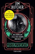 Die dunklen Fälle des Harry Dresden - Geistergeschichten di Jim Butcher edito da Blanvalet Taschenbuchverl