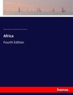 Africa di August Henry Keane, Ernest George Ravenstein, Keith Johnston edito da hansebooks