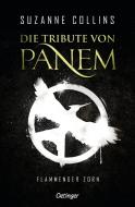 Die Tribute von Panem 3. Flammender Zorn di Suzanne Collins edito da Oetinger