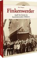 Finkenwerder di Kurt Wagner edito da Sutton Verlag GmbH