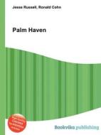 Palm Haven edito da Book On Demand Ltd.